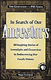 In Search Of our Ancestors